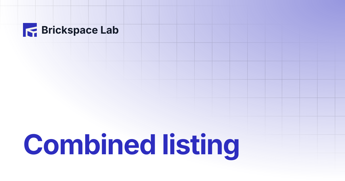 Combined Listing | Keystone | Brickspace Lab