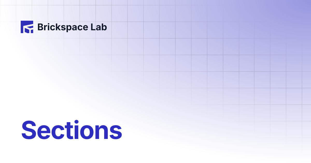 Sections | Slab | Brickspace Lab
