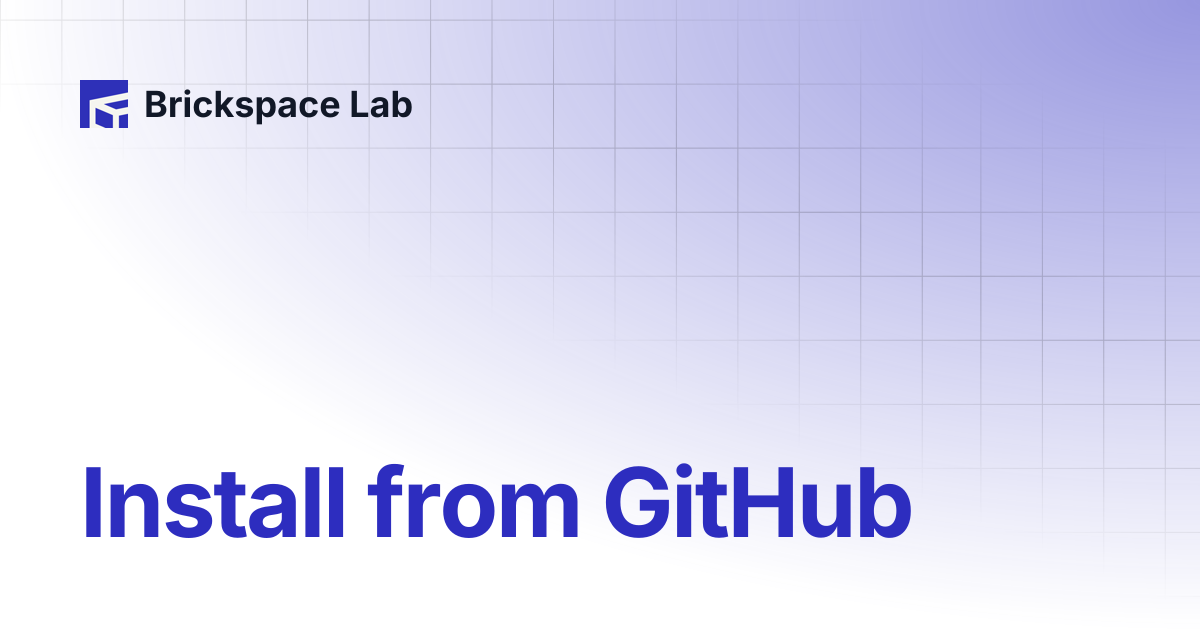 Install from GitHub | Slab | Brickspace Lab